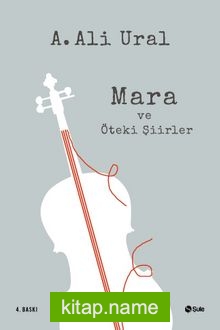 Mara ve Öteki Şiirler