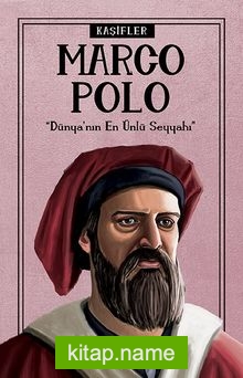 Marco Polo / Kaşifler