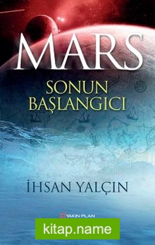 Mars Sonun Başlangıcı