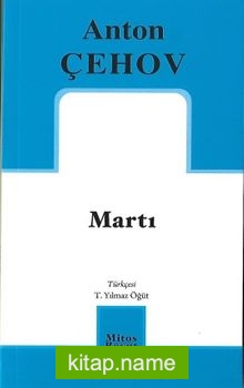 Martı / Anton Çehov