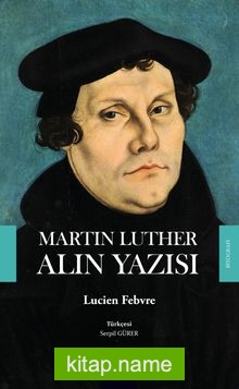 Martin Luther Alın Yazısı