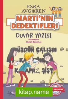 Martı’nın Dedektifleri – Duvar Yazısı