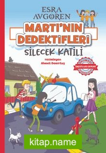 Martı’nın Dedektifleri – Silecek Katili