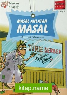 Masal Anlatan Masal / Erdem Serisi – Ölçü