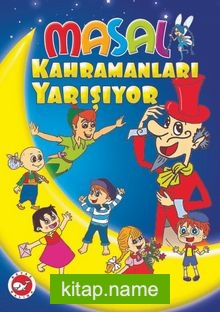 Masal Kahramanları Yarışıyor