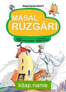 Masal Rüzgarı / Masal Zamanı Dizisi