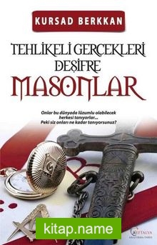 Masonlar Tehlikeli Gerçekleri Deşifre