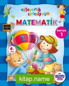 Matematik 1 (Eğlenerek Öğreniyorum)