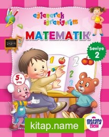 Matematik 2 (Eğlenerek Öğreniyorum)