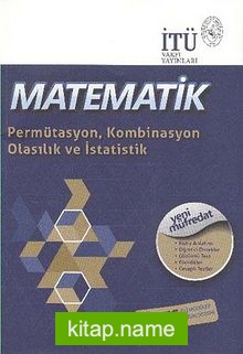 Matematik / Permütasyon Kombibasyon Olasılık ve İstatistik