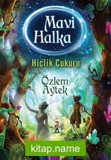 Mavi Halka – Hiçlik Çukuru