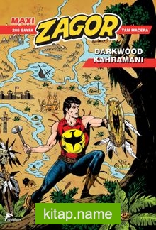 Maxi Zagor 19 / Darkwood Hikayeleri