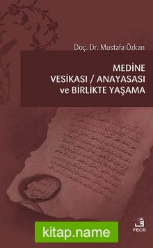 Medine Vesikası Anayasası ve Birlikte Yaşam