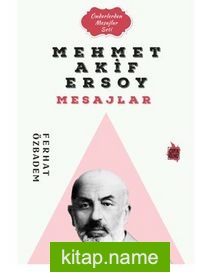 Mehmet Akif Ersoy Mesajlar