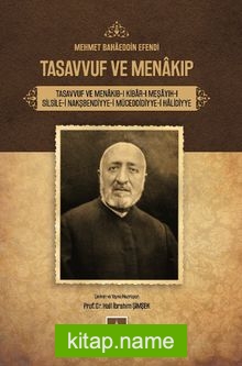 Mehmet Bahaeddin Efendi Tasavvuf Ve Menakıb-ı