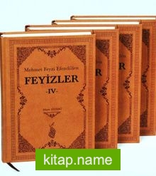 Mehmet Feyzi Efendi’den Feyizler (4 Cilt)