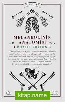 Melankolinin Anatomisi II. Fasikül