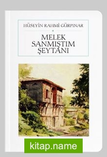 Melek Sanmıştım Şeytanı (Cep Boy) (Tam Metin)