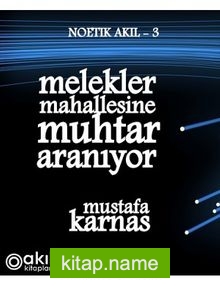 Melekler Mahallesine Muhtar Aranıyor