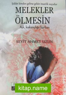 Melekler Ölmesin