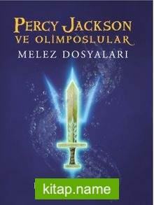 Melez Dosyaları (Karton Kapak)  Percy Jackson ve Olimposlular