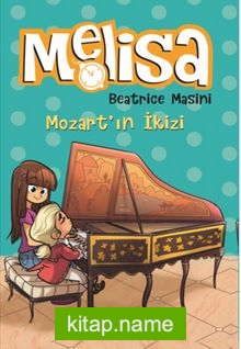 Melisa – Mozart’ın İkizi