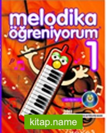 Melodika Öğreniyorum -1 (Renkli) (Cd İlaveli)