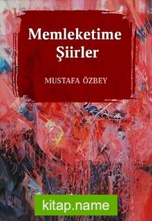 Memleketime Şiirler