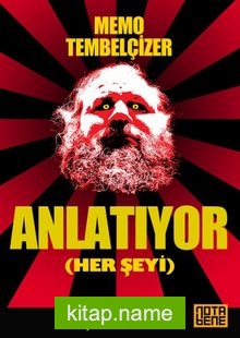 Memo Tembelçizer Anlatıyor (Herşeyi)