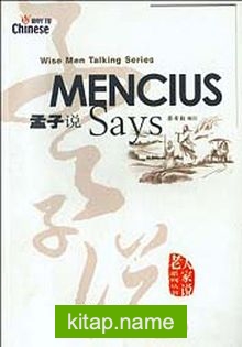 Mencius Says (Wise Men Talking Series) Çince Okuma