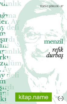 Menzil / Toplu Şiirler 2