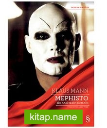 Mephisto / Bir Kariyerin Romanı