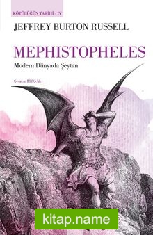 Mephistopheles Modern Dünyada Şeytan