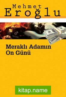 Meraklı Adamın On Günü