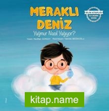 Meraklı Deniz / Yağmur Nasıl Yağıyor?