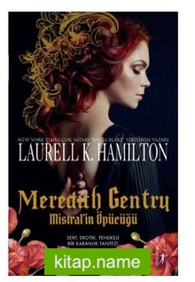 Meredith Gentry Mistral’in Öpücüğü