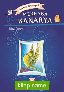 Merhaba Kanarya / Tarla Kuşu ile Kanarya-1