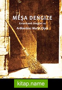 Meşa Dengize