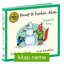 Meşe Palamudu Ormanı’ndan Masallar / Sincap ile Kardan Adam (Kapakçıklı Kitap)