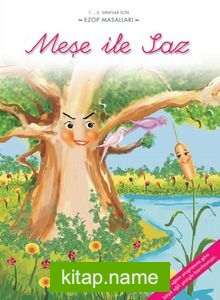 Meşe ile Saz / Ezop Masalları