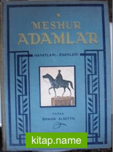 Meşhur Adamlar Hayatları Eserleri (4 Cilt) (Kod:20-D-3)