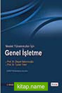 Meslek Yüksekokulları İçin Genel İşletme