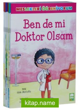 Meslekleri Öğreniyorum Resimli Hikaye Dizisi (10 Kitap Set)