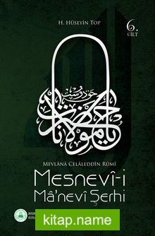 Mesnevi-i Manevi Şerhi (6. Cilt)