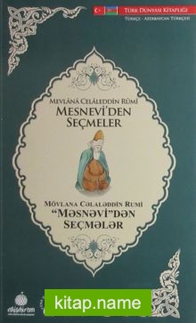 Mesnevi’den Seçmeler (Türkçe-Azerbaycan Türkçesi)