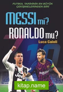 Messi mi? Ronaldo mu?