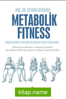 Metabolik Fitness  Herkesin Beden Tipine Göre Metabolik Fitness Uygulaması