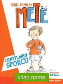 Mete – Centilmen Sporcu