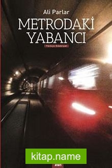 Metrodaki Yabancı