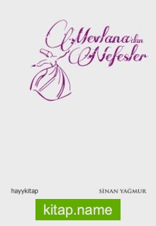 Mevlana’dan Nefesler